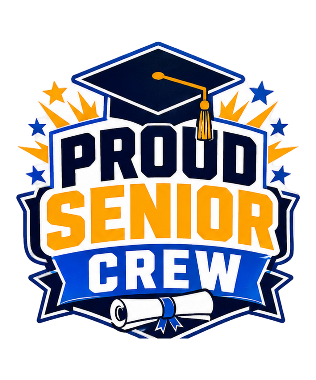 PROUD SENIOR CREW