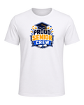 PROUD SENIOR CREW — White