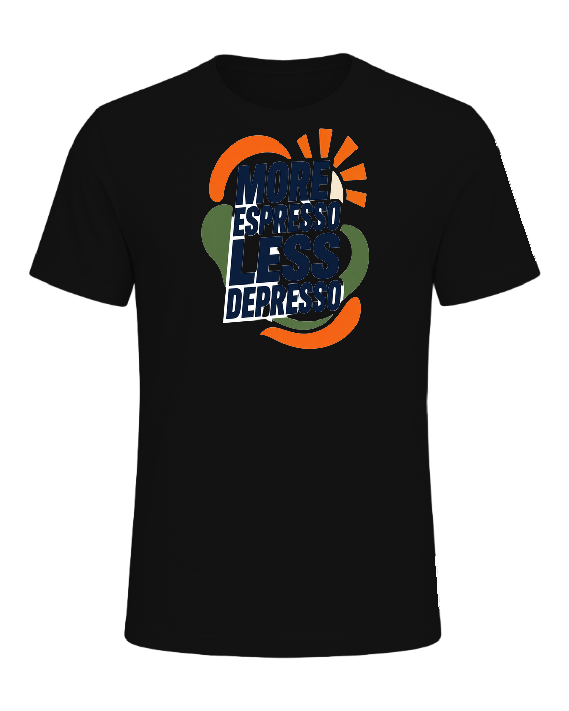 MORE ESPRESSO LESS DEPRESSO — Vintage Black