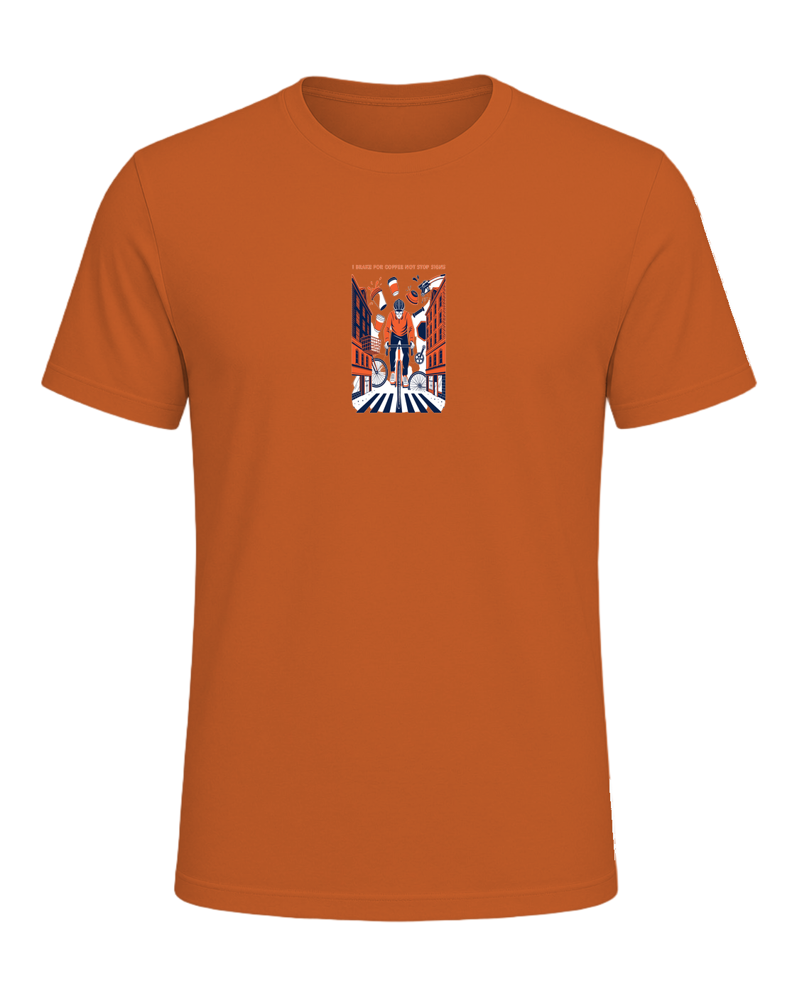 I BRAKE FOR COFFEE NOT STOP SIGNS — Orange