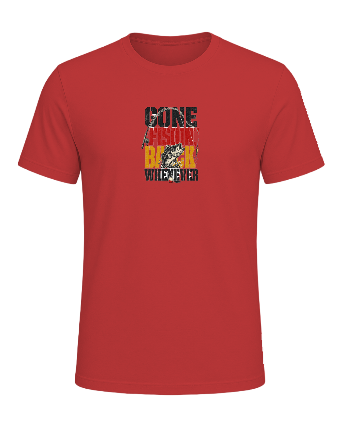 GONE FISHIN', BACK WHENEVER — Red