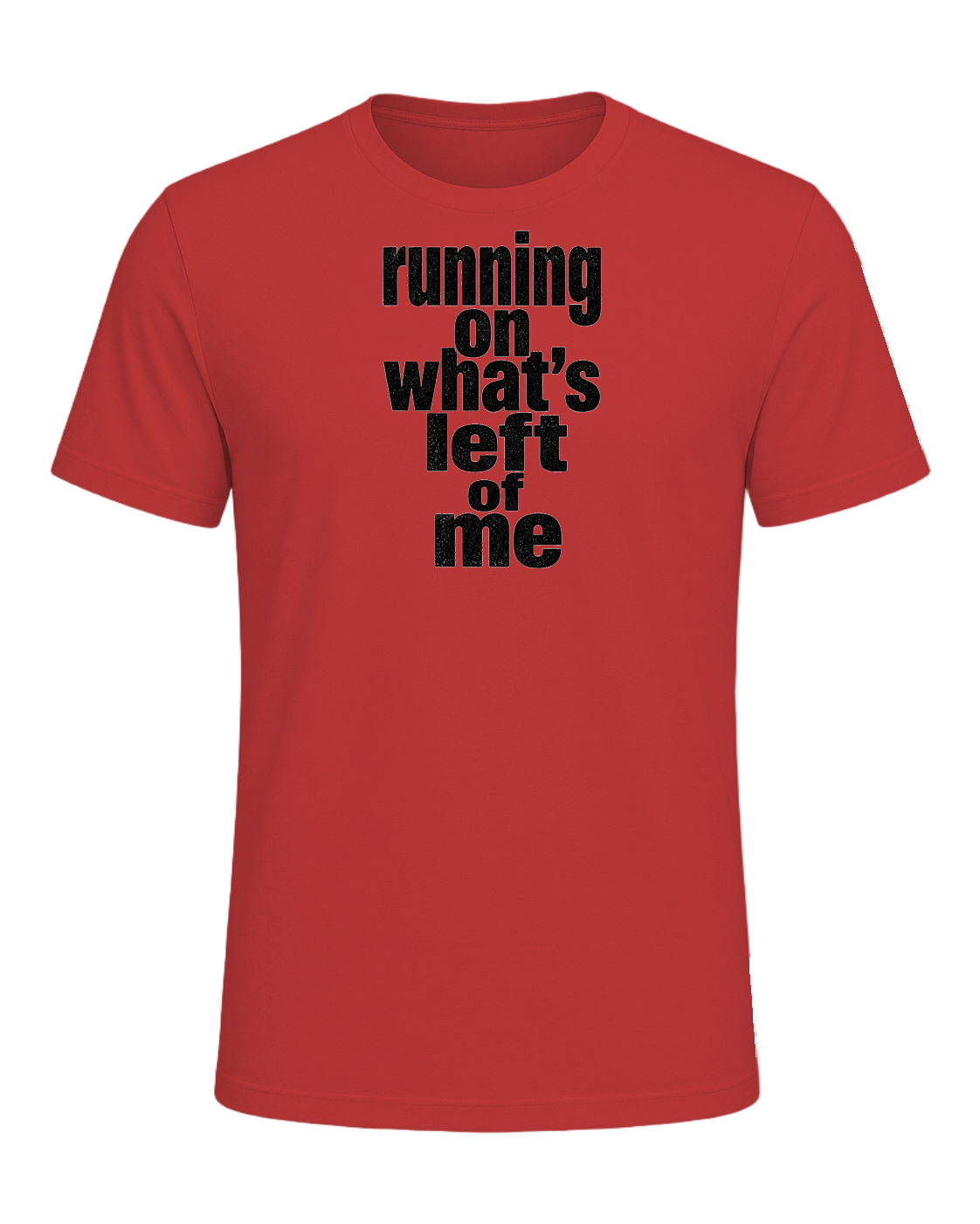 running on what's left of me — Red