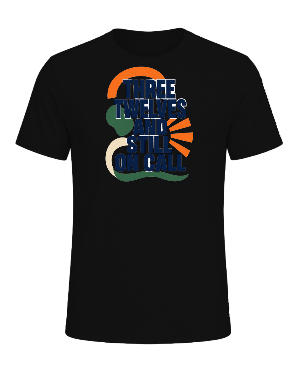 THREE TWELVES AND STILL ON CALL — Vintage Black
