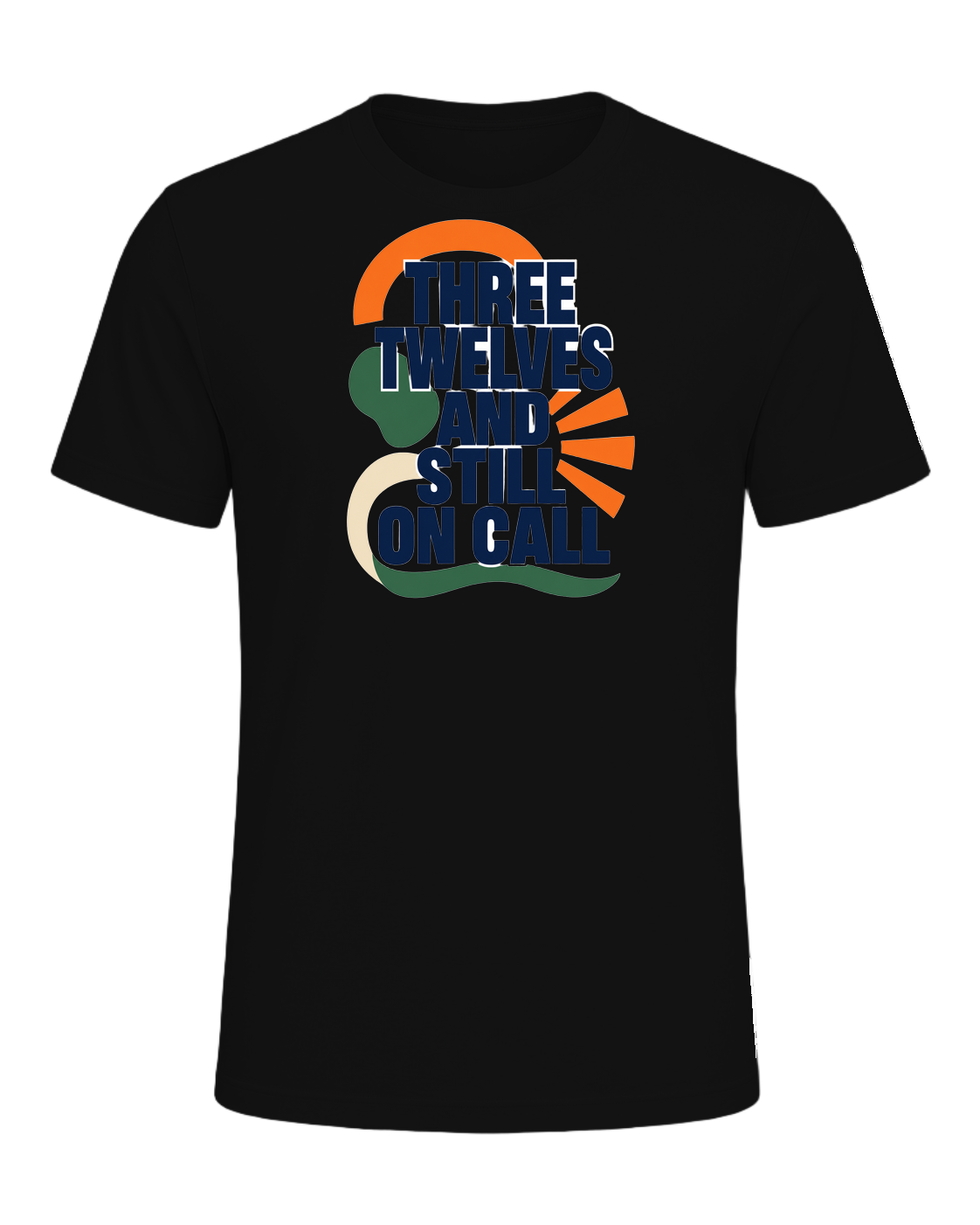 THREE TWELVES AND STILL ON CALL — Vintage Black