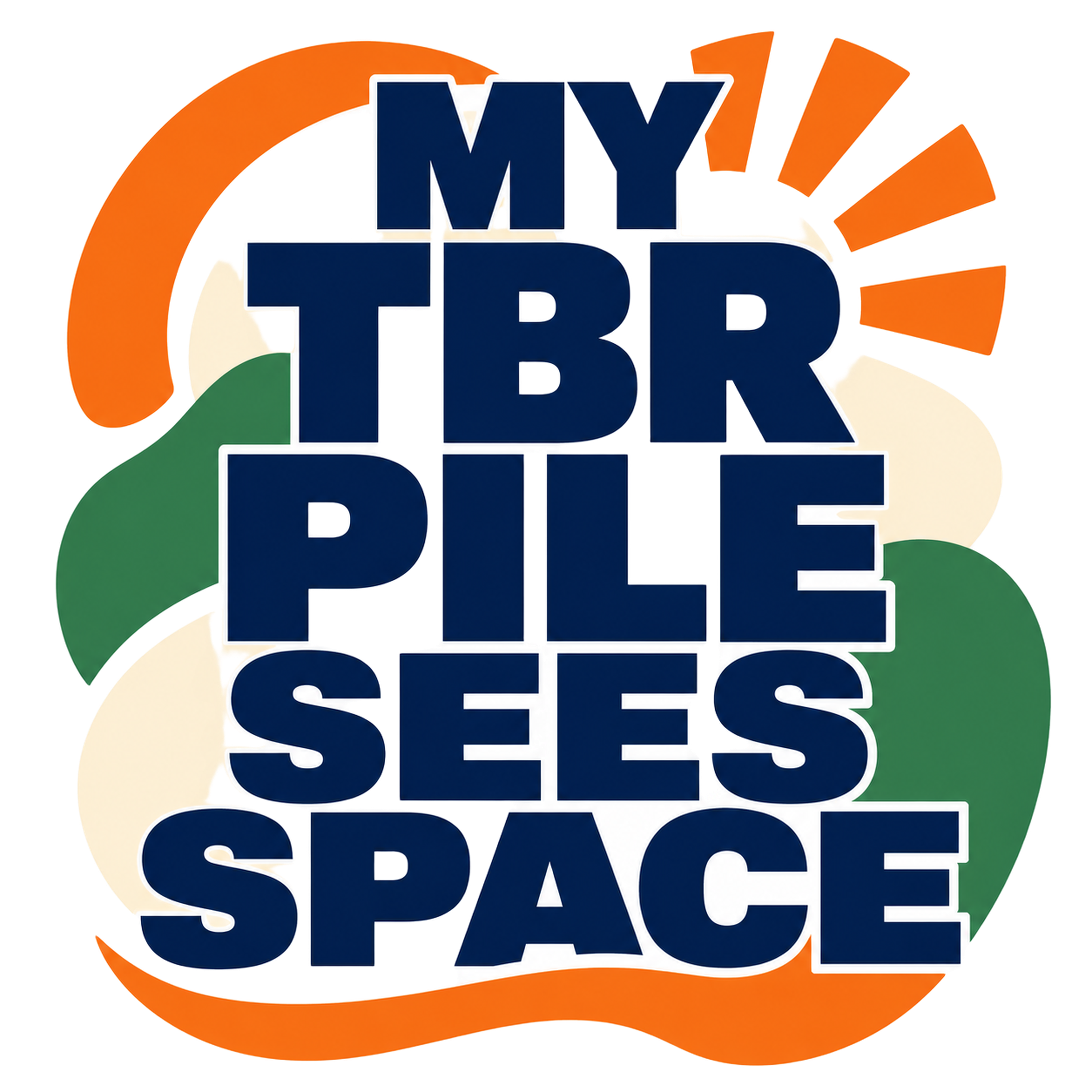 MY TBR PILE SEES SPACE
