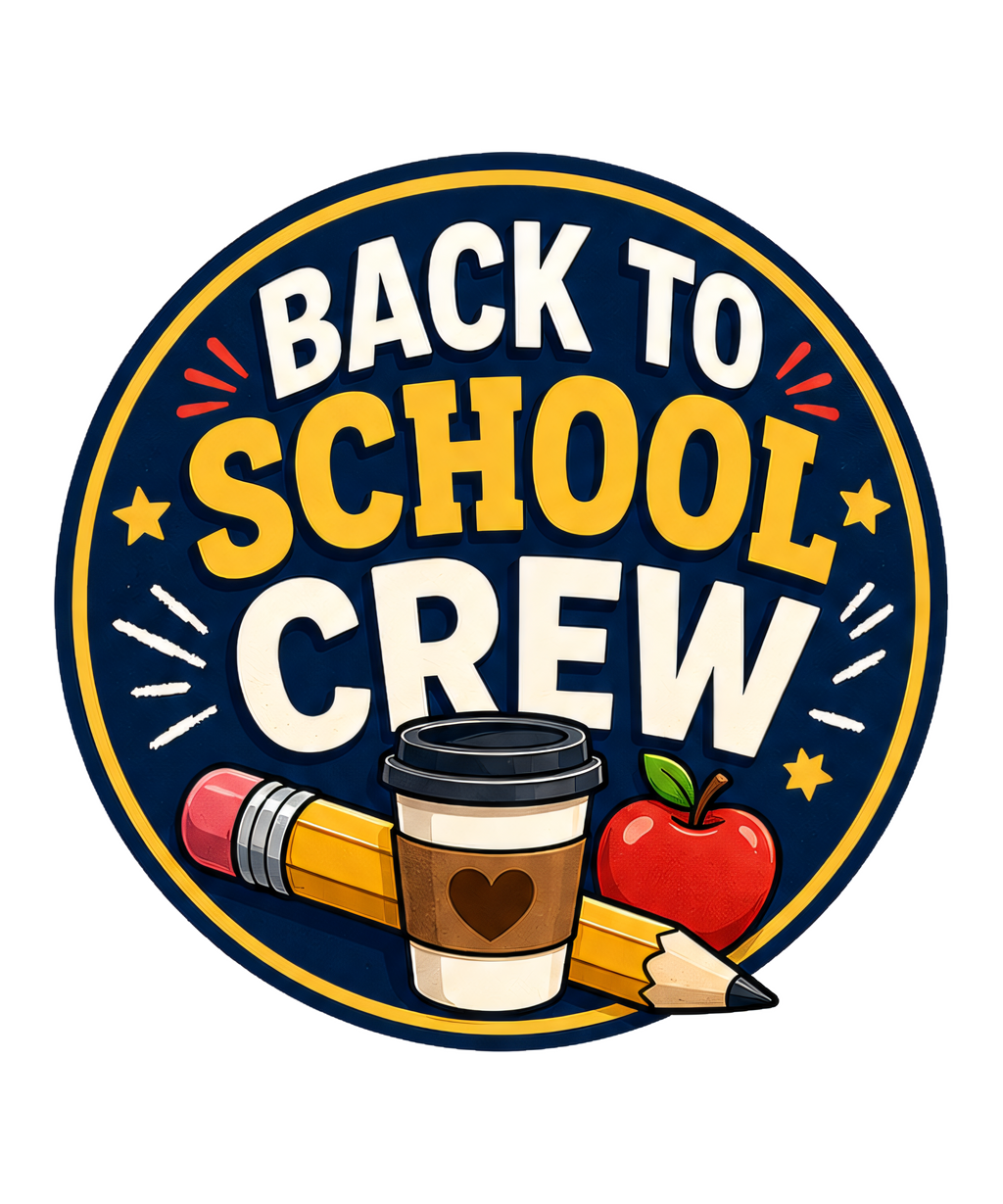 BACK TO SCHOOL CREW
