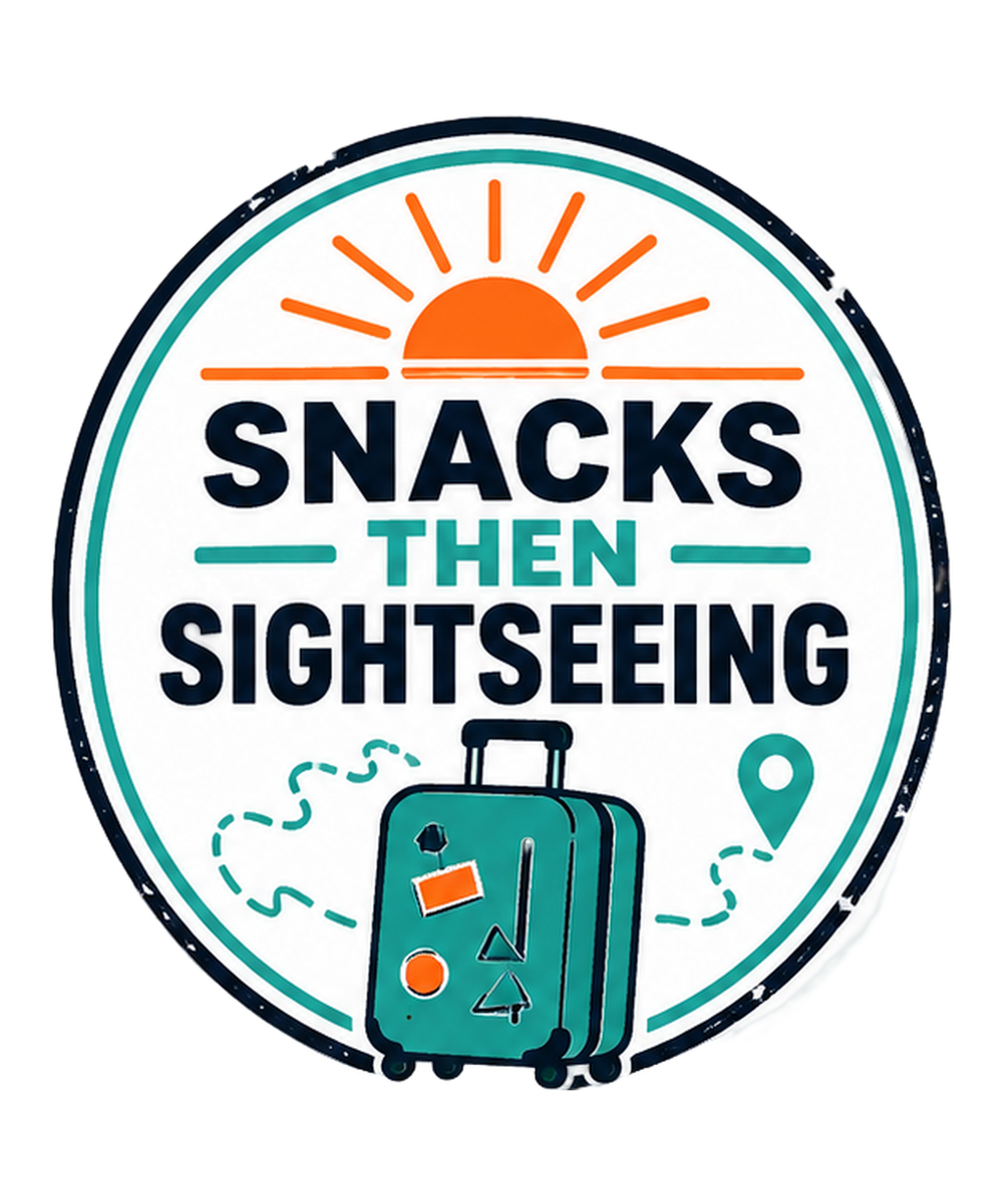 SNACKS THEN SIGHTSEEING