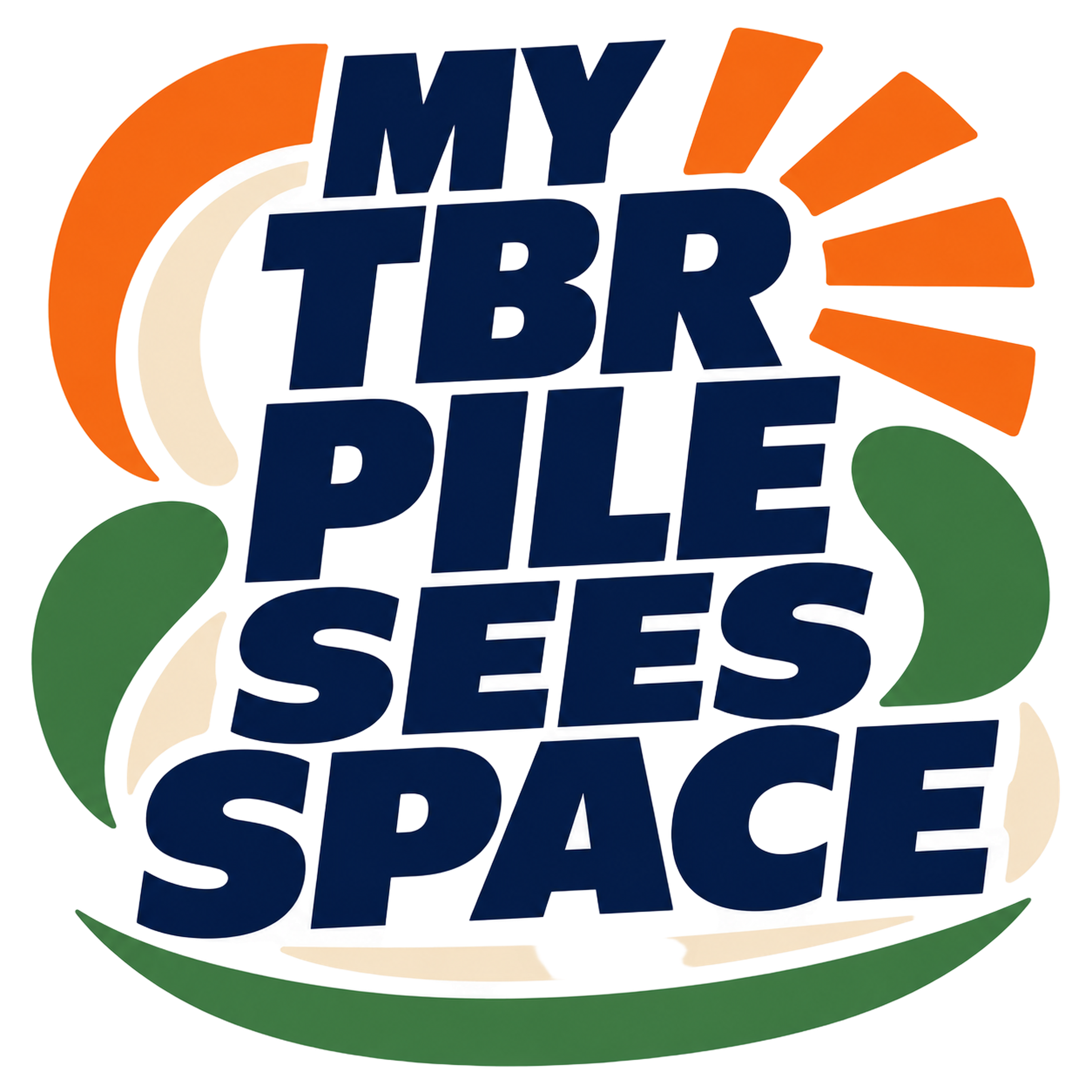MY TBR PILE SEES SPACE