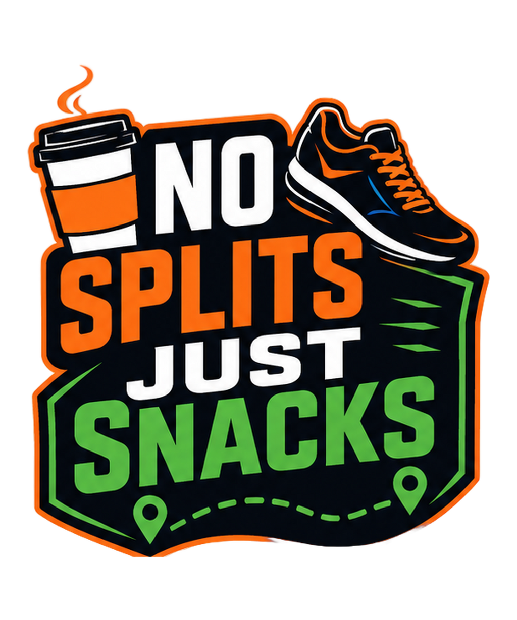NO SPLITS JUST SNACKS
