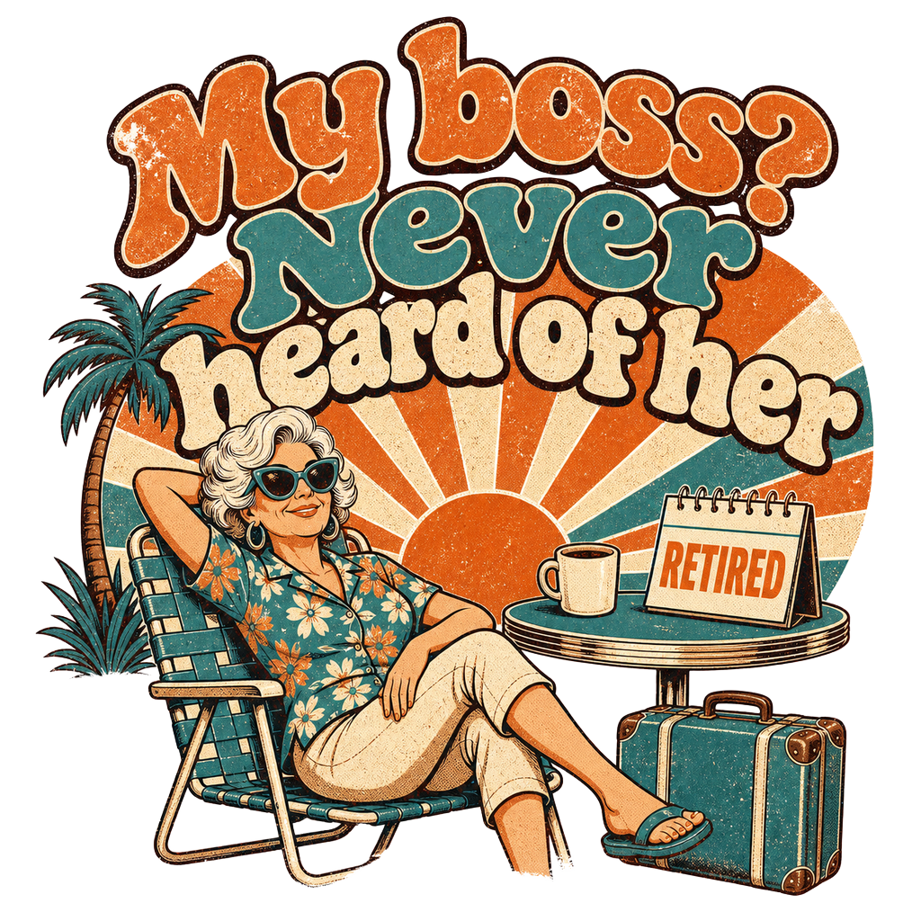 My boss? Never heard of her