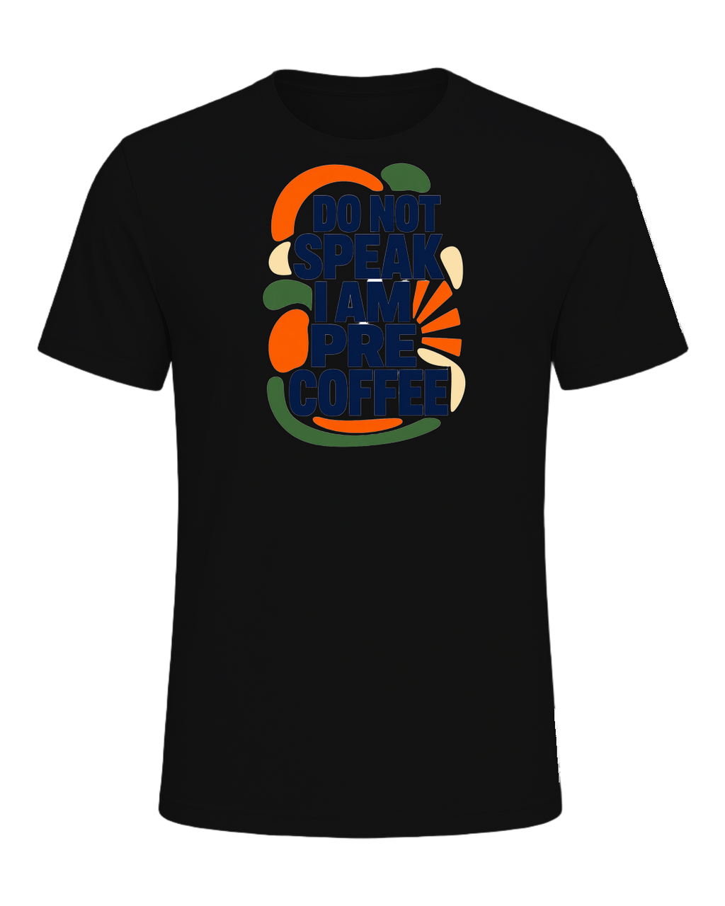 DO NOT SPEAK I AM PRE COFFEE — Vintage Black