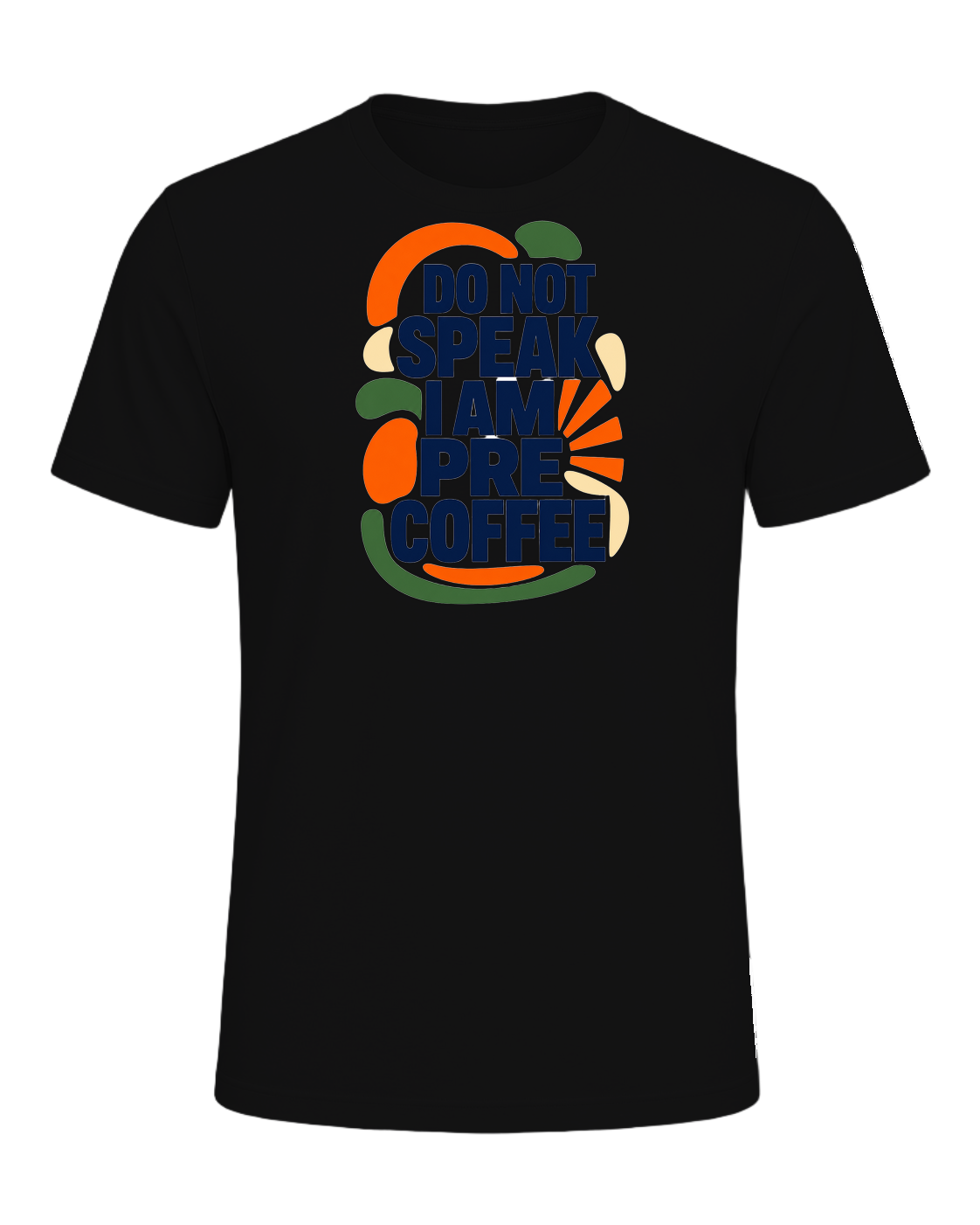DO NOT SPEAK I AM PRE COFFEE — Vintage Black
