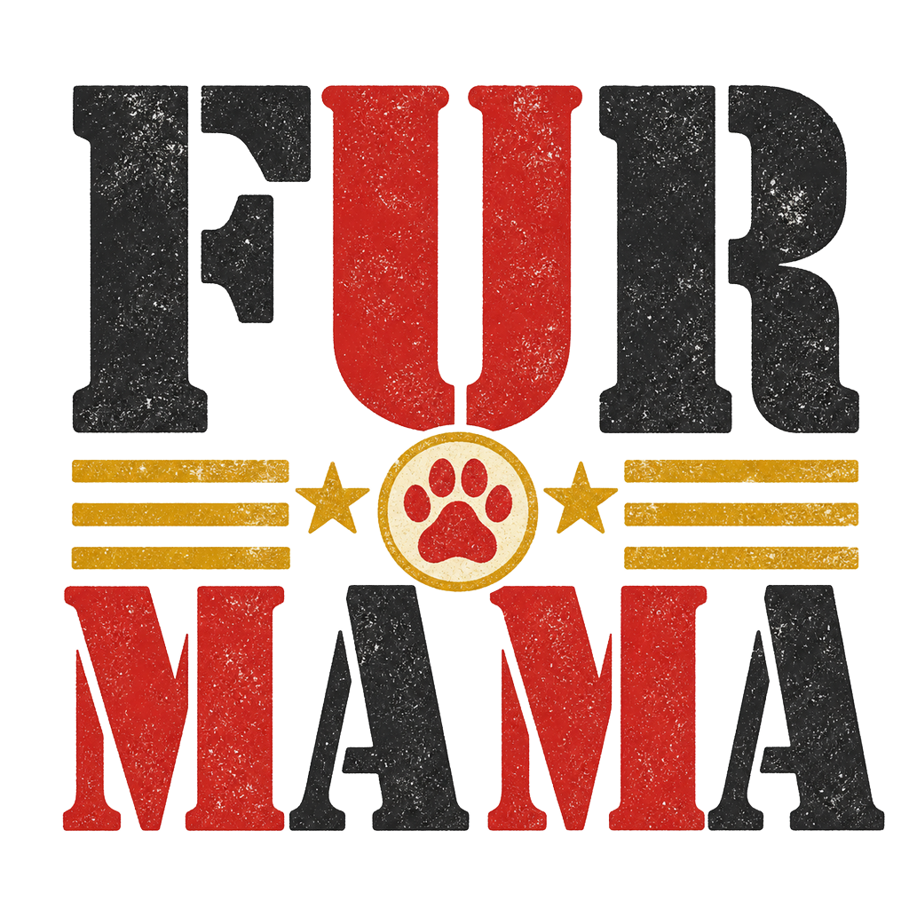 FUR MAMA