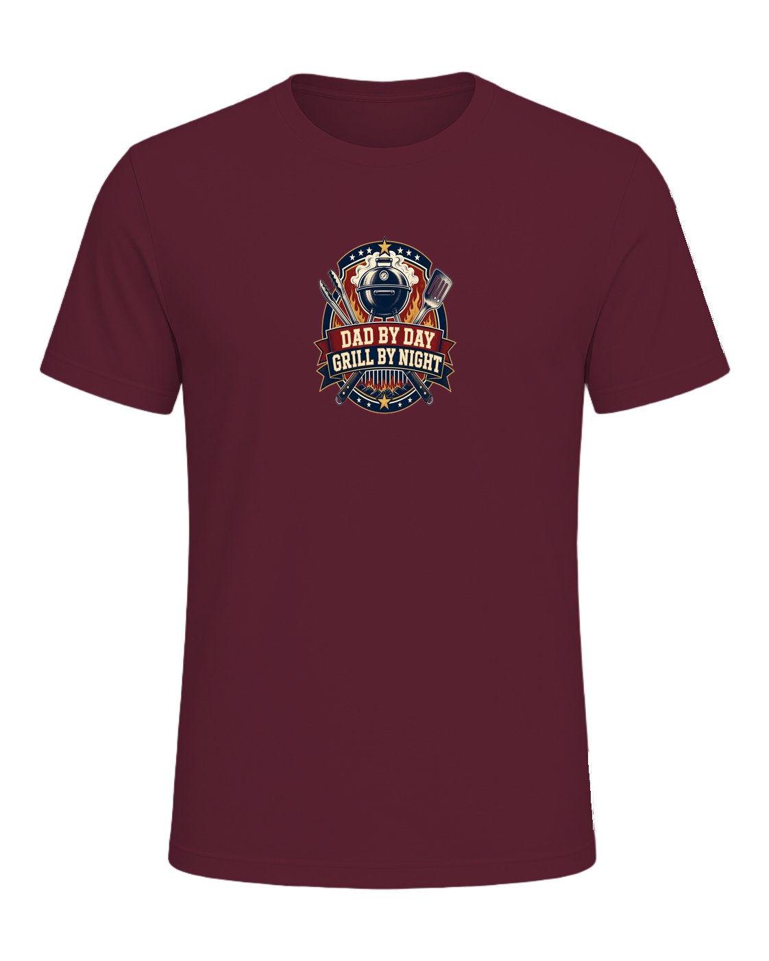 DAD BY DAY GRILL BY NIGHT — Maroon
