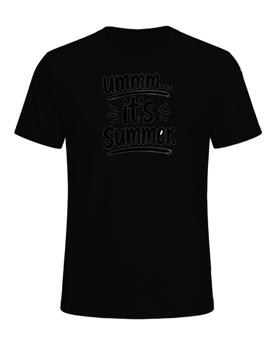 ummm... it's summer. — Black