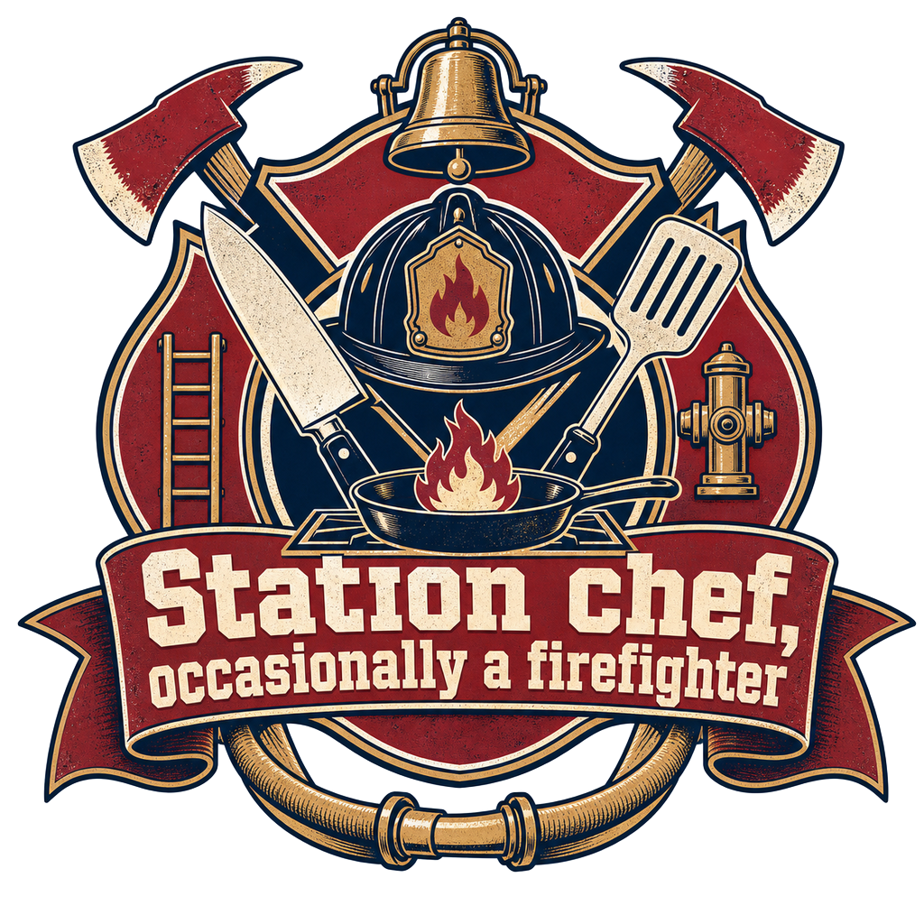 Station chef, occasionally a firefighter