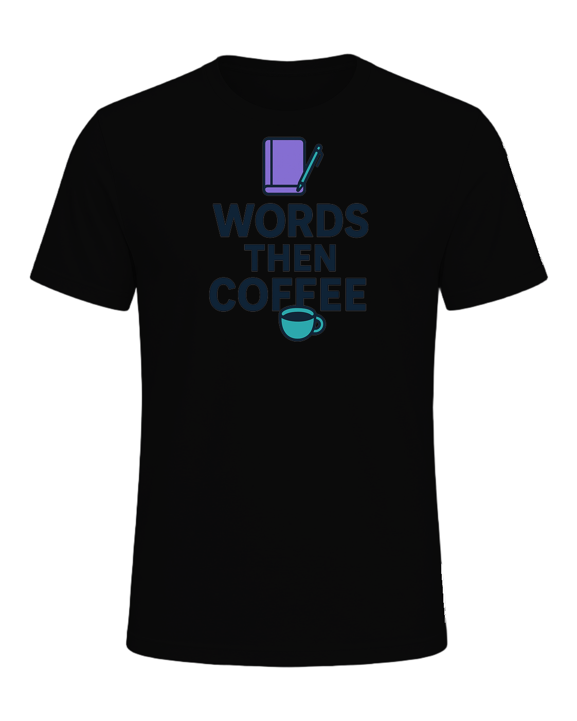 WORDS THEN COFFEE — Black