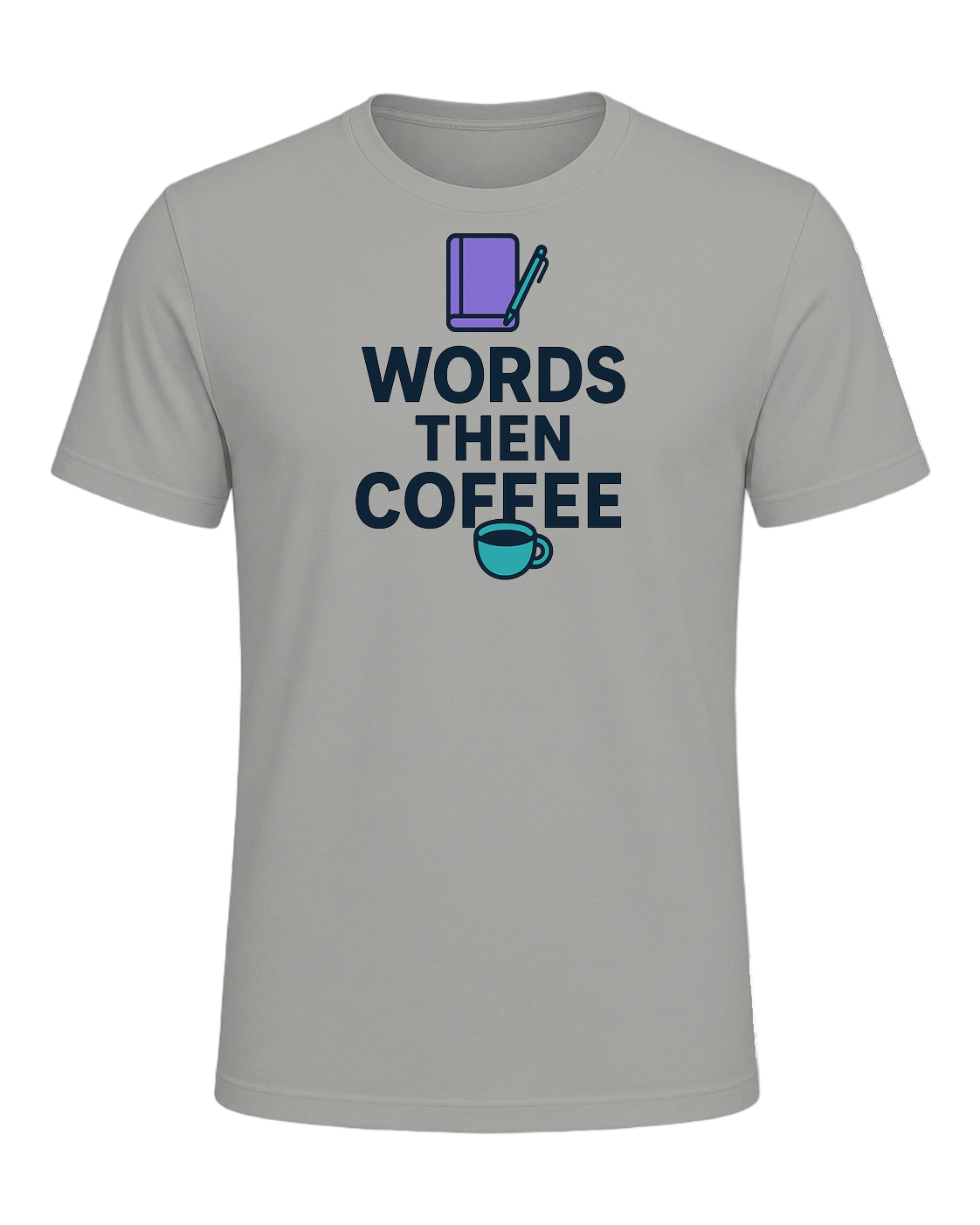 WORDS THEN COFFEE — Gray