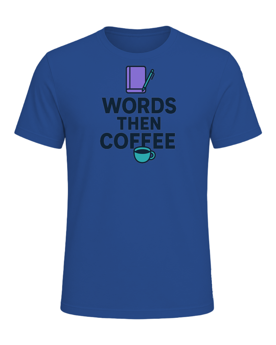 WORDS THEN COFFEE — Royal