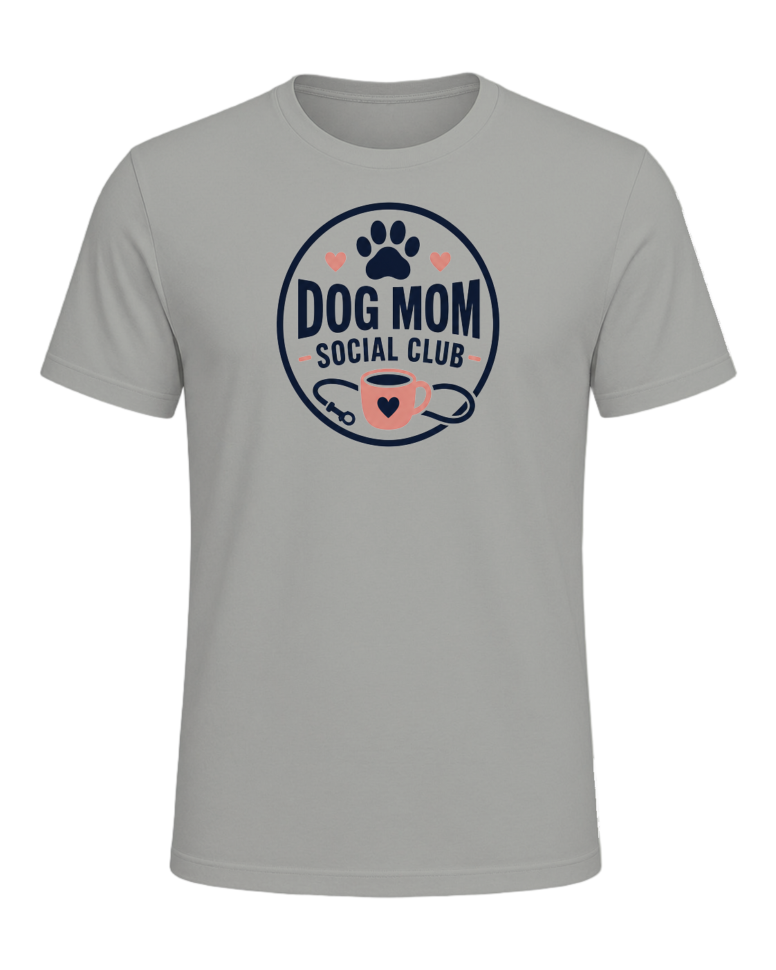DOG MOM SOCIAL CLUB — Gray