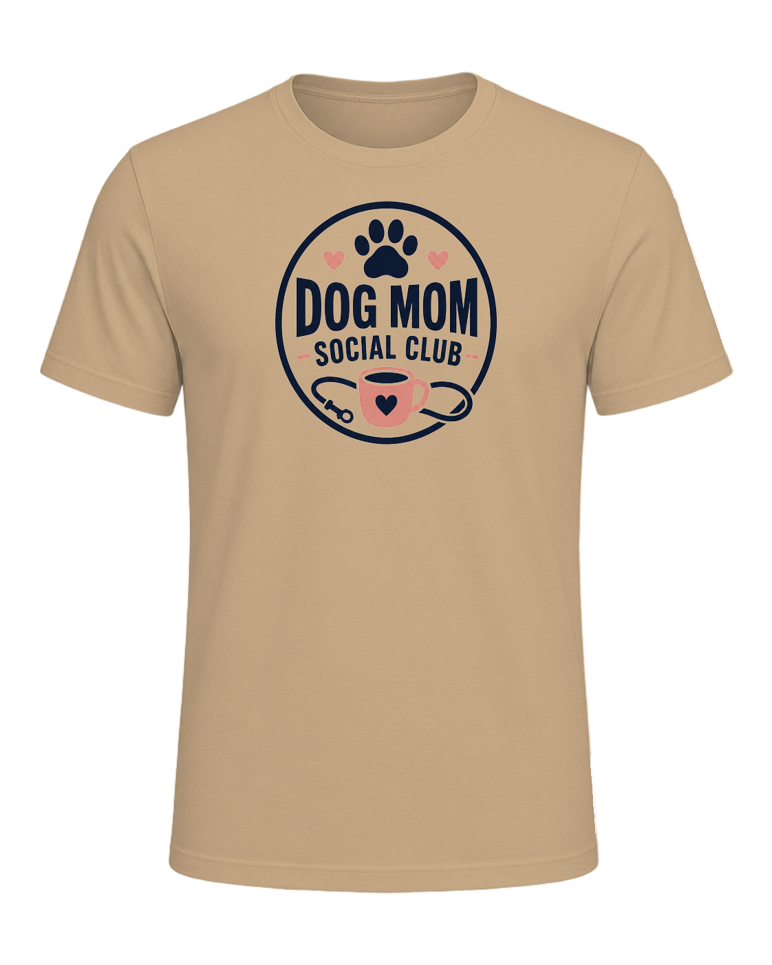 DOG MOM SOCIAL CLUB — Tan
