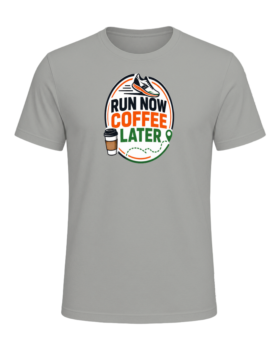RUN NOW COFFEE LATER — Gray