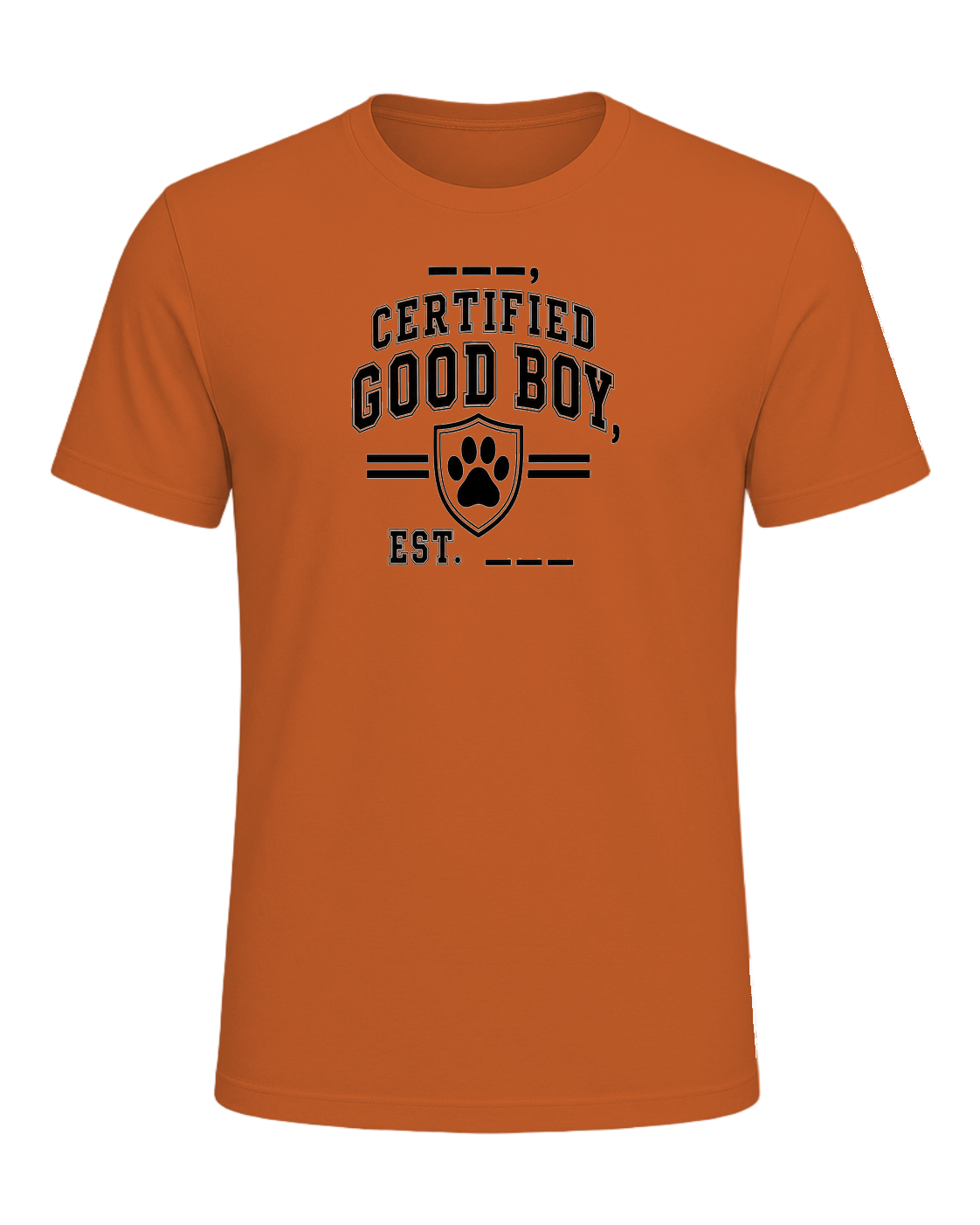___, certified good boy, est. ____ — Orange