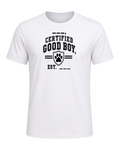 ___, certified good boy, est. ____ — White