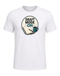 DRAFT MODE ON — White