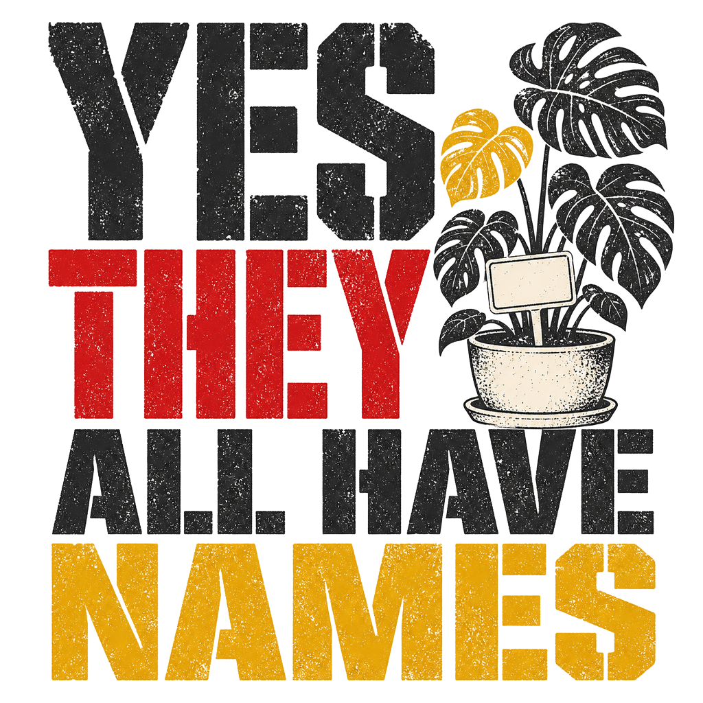 YES THEY ALL HAVE NAMES