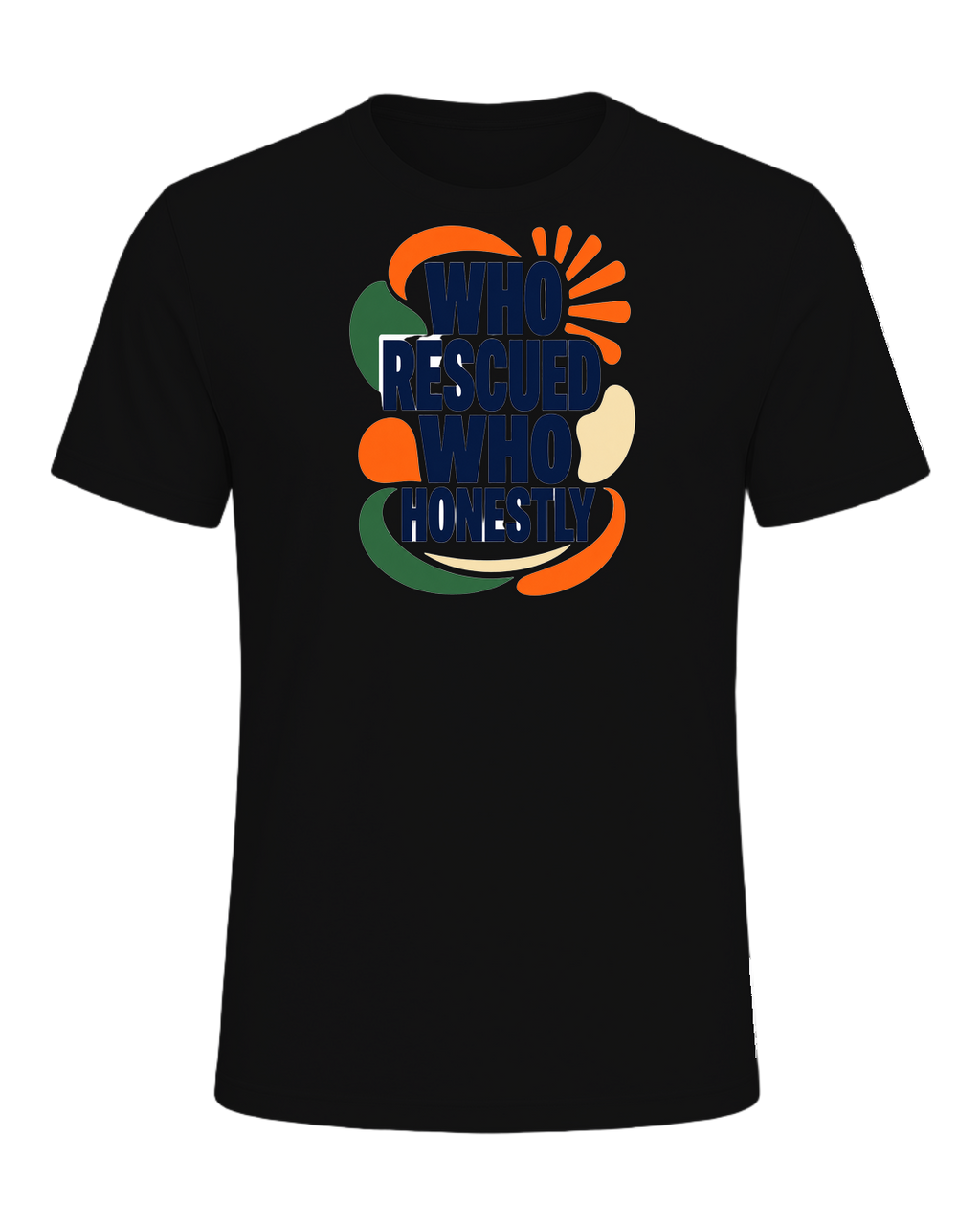 WHO RESCUED WHO HONESTLY — Vintage Black