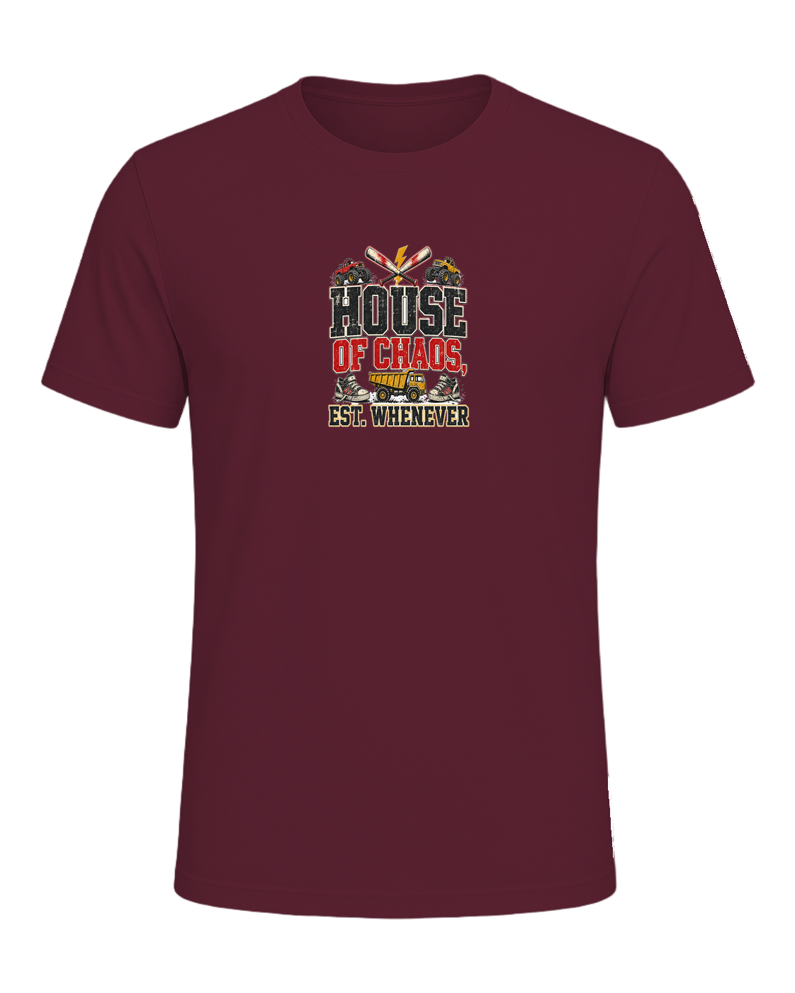 HOUSE OF CHAOS, EST. WHENEVER — Maroon