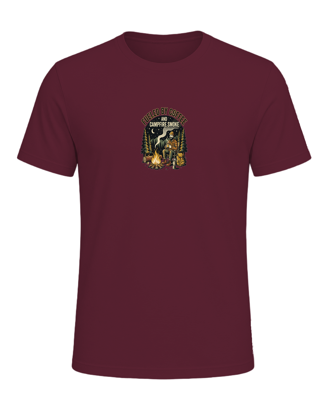FUELED BY COFFEE AND CAMPFIRE SMOKE — Maroon