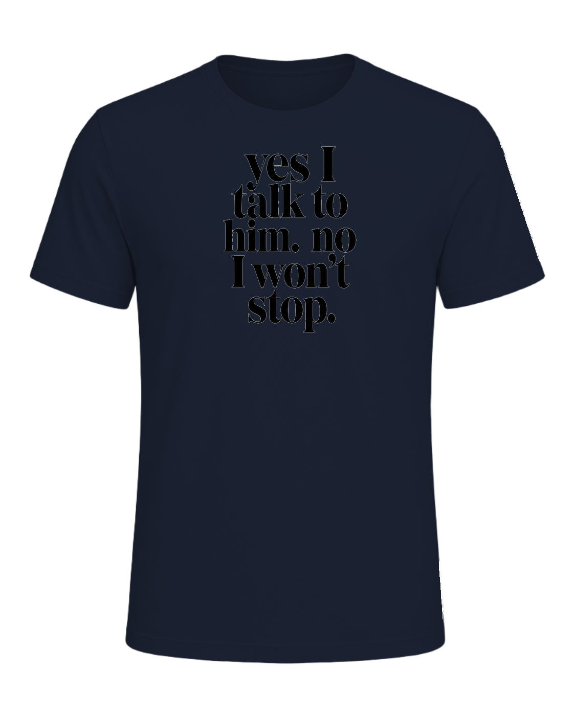 yes I talk to him. no I won't stop. — Navy