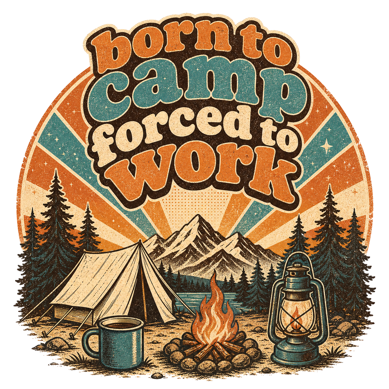 born to camp forced to work