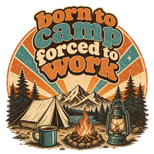 born to camp forced to work