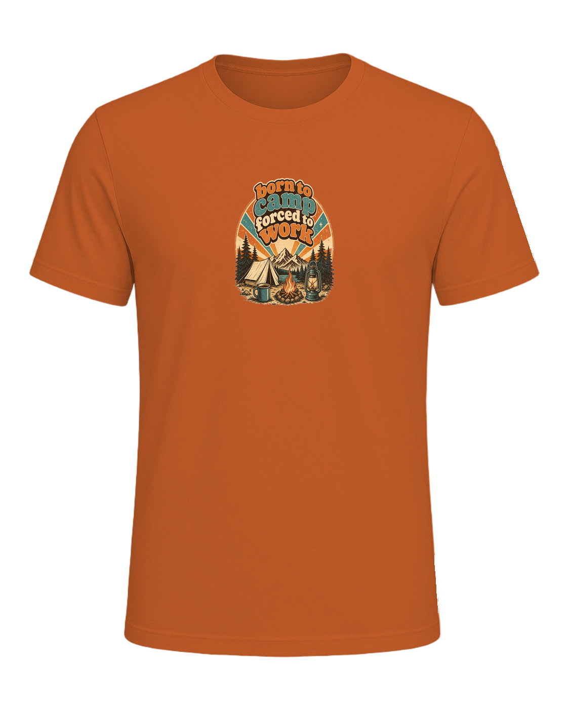 born to camp forced to work — Orange